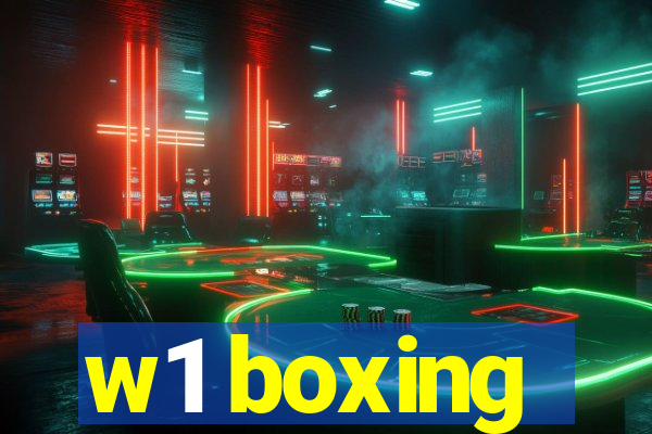 w1 boxing